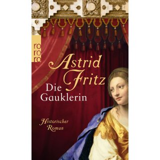 Fritz, Astrid - Die Gauklerin (Die Hexe von Freiburg, Band 3) (TB)