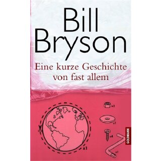 Bryson, Bill - Eine kurze Geschichte von fast allem (HC)