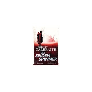 Galbraith Robert - Der Seidenspinner: Ein Fall für Cormoran Strike (Die Cormoran-Strike-Reihe, Band 2) (TB)
