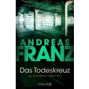 Franz, Andreas - Julia Durant 10 "Das Todeskreuz" (TB)