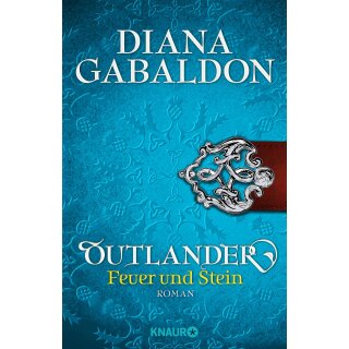 Gabaldon, Diana - Outlander 1 - Feuer und Stein (TB)