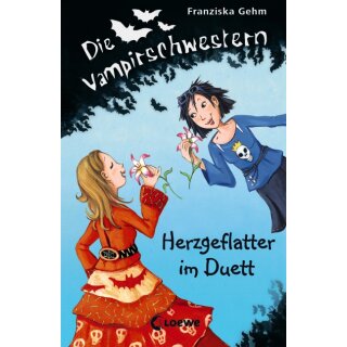 Gehm Franziska - Die Vampirschwestern - Band 4 - Herzgeflatter im Duett (HC)