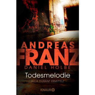 Franz, Andreas - Julia Durant 12 Todesmelodie (TB)