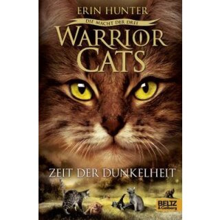 Hunter Erin - Warrior Cats - Band 4 - Die Macht der drei. Zeit der Dunkelheit: III, (HC)