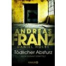 Franz, Andreas - Julia Durant 13 "Tödlicher Absturz" (TB)