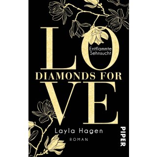 Hagen, Layla - Diamonds For Love - Band 3 - Entflammte Sehnsucht: Roman (TB)