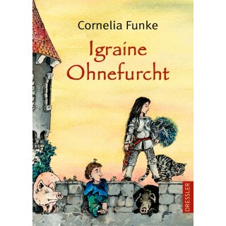 Funke Cornelia - Igraine Ohnefurcht (HC)