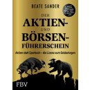 Sander, Beate - Der Aktien- und Börsenführerschein: Aktien statt Sparbuch - die Lizenz zum Geldanlegen (TB)