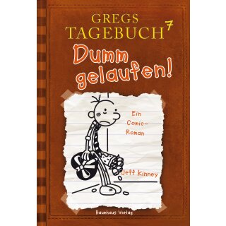 Kinney, Jeff - Gregs Tagebuch 7 - Dumm gelaufen! (HC)