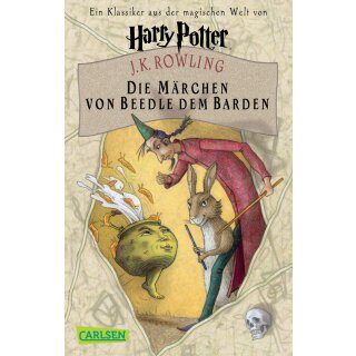Rowling, J.K. - Harry Potter - Die Märchen von Beedle dem Barden (TB)