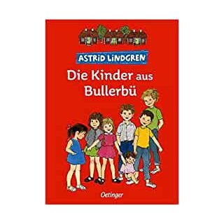 Lindgren, Astrid - Die Kinder aus Bullerbü (HC)