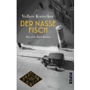 Kutscher, Volker - Gereon Raths 1. Fall - Der nasse Fisch...