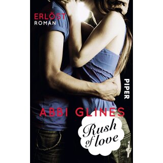 Glines Abbi - Rush of Love 2 - Erlöst (TB)