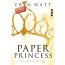 Watt, Erin - 1. Paper Princess - Die Versuchung ( TB )