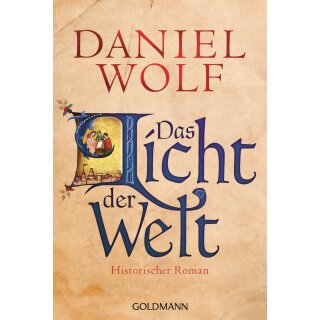 Wolf, Daniel - 2. Band - Das Licht der Welt(TB)