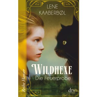 Kaaberbøl, Lene - Band 1 - Wildhexe - Die Feuerprobe (TB)
