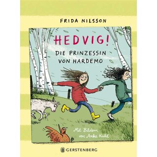 Nilsson Frida - Hedvig! Die Prinzessin von Hardemo (HC)