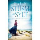 Pauly, Gisa - Die Insel Saga 2 - Sturm über Sylt (TB)