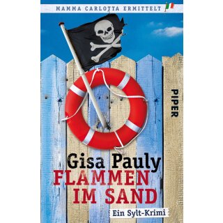 Pauly, Gisa - Mamma Carlotta ermittelt Band 4 - Flammen im Sand (TB)