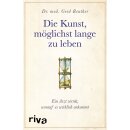 Reuther, Gerd - "Die Kunst, möglichst lange zu...