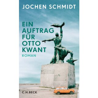 Schmidt Jochen - Ein Auftrag für Otto Kwant: Roman (HC)