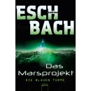 Eschbach, Andreas - Das Marsprojekt (2) - Die blauen...