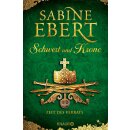 Ebert, Sabine - Das Barbarossa-Epos (3) Schwert und Krone - Zeit des Verrats (HC) grün