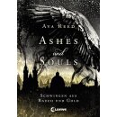 Reed, Ava - Ashes and Souls - Schwingen aus Rauch und Gold (HC)