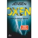 Jensen, Jens Henrik - Oxen 2 - Der dunkle Mann (TB)
