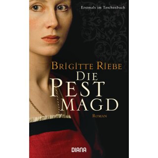 Riebe, Brigitte - Die Pestmagd (TB)