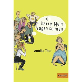 Thor, Annika - Ich hätte Nein sagen können (TB)