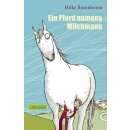 Rosenboom, Hilke - Ein Pferd namens Milchmann (TB)