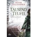 Goldammer, Frank - (Max Heller 2) Tausend Teufel (TB)