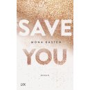 Kasten, Mona - (Maxton Hall Reihe, Band 2) - Save You (TB)
