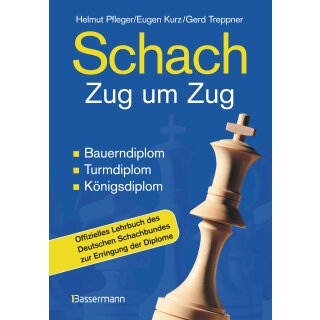 Pfleger, Helmut - Schach Zug um Zug (HC)