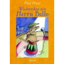 Maar, Paul - Wiedersehen mit Herrn Bello (HC)