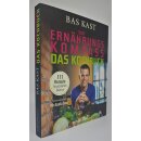 Kast, Bas - Der Ernährungskompass - Das Kochbuch: 111 Rezepte für gesunden Genuss (TB)