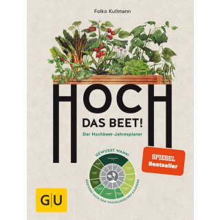Sachbuch - Kullmann, Folko - Hoch das Beet!: Der Hochbeet-Jahresplaner (HC)