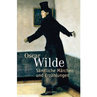 Wilde, Oscar - Sämtliche Märchen und Erzählungen (HC)