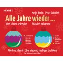 Berlin, Katja - Alle Jahre wieder...: Weihnachten in...