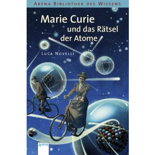 Novelli, Luca - Marie Curie und das Rätsel der Atome (TB)
