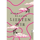 Blazon, Nina - Liebten wir (TB)