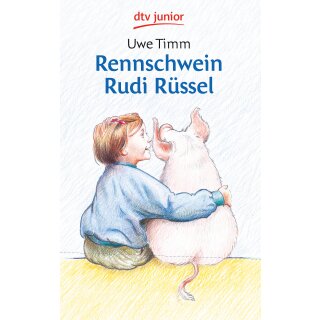 Timm, Uwe - Rennschwein Rudi Rüssel (TB)