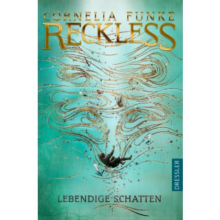 Funke, Cornelia - Reckless 2: Lebendige Schatten (TB)