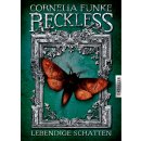 Funke, Cornelia - Reckless 2: Lebendige Schatten (HC)