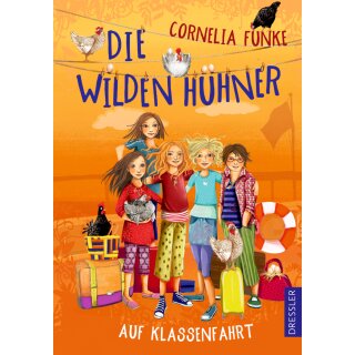 Funke, Cornelia - Die Wilden Hühner 2 - Auf Klassenfahrt (HC)