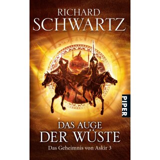 Schwartz, Richard - Das Geheimnis von Askir 3 - Das Auge der Wüste (TB)