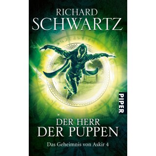 Schwartz, Richard - Das Geheimnis von Askir 4 - Der Herr der Puppen (TB)