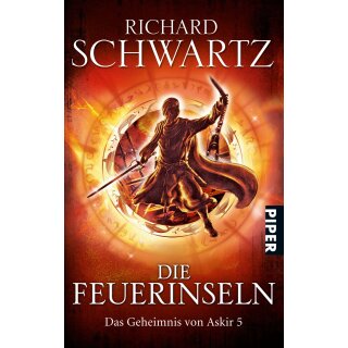 Schwartz, Richard - Das Geheimnis von Askir 5 - Die Feuerinseln (TB)