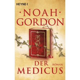 Gordon, Noah - Die Medicus-Trilogie 1 - Der Medicus (TB)